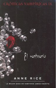 CRONICAS VAMPIRICAS IX EL SANTUARIO ZB, de RICE | portada del libro