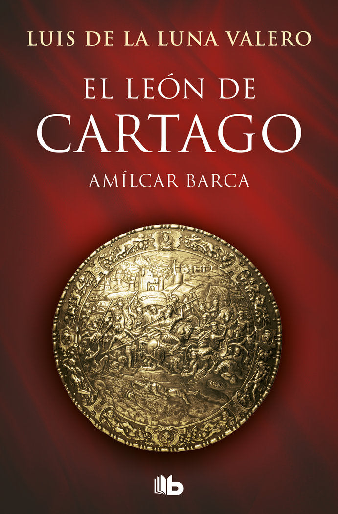 El León de Cartago (Trilogía El León de Cartago 1), de De La Luna Valero, Luis | portada del libro