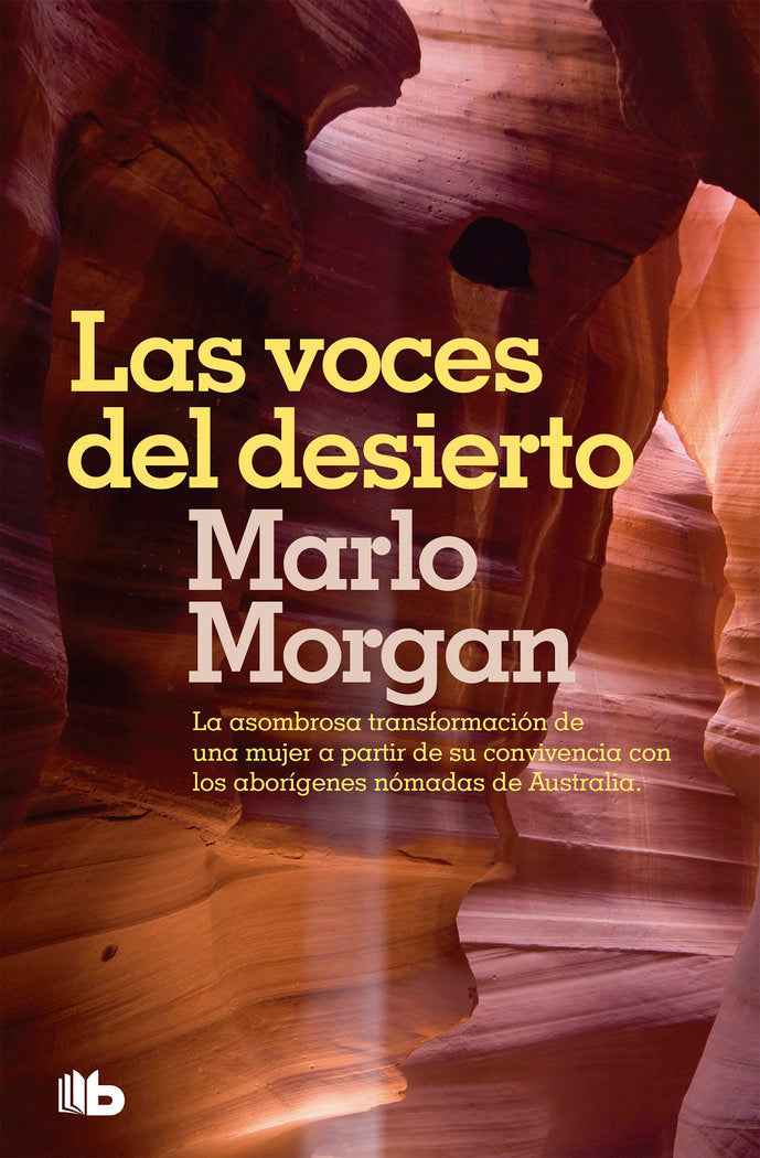 Las voces del desierto, de Morgan, Marlo | portada del libro