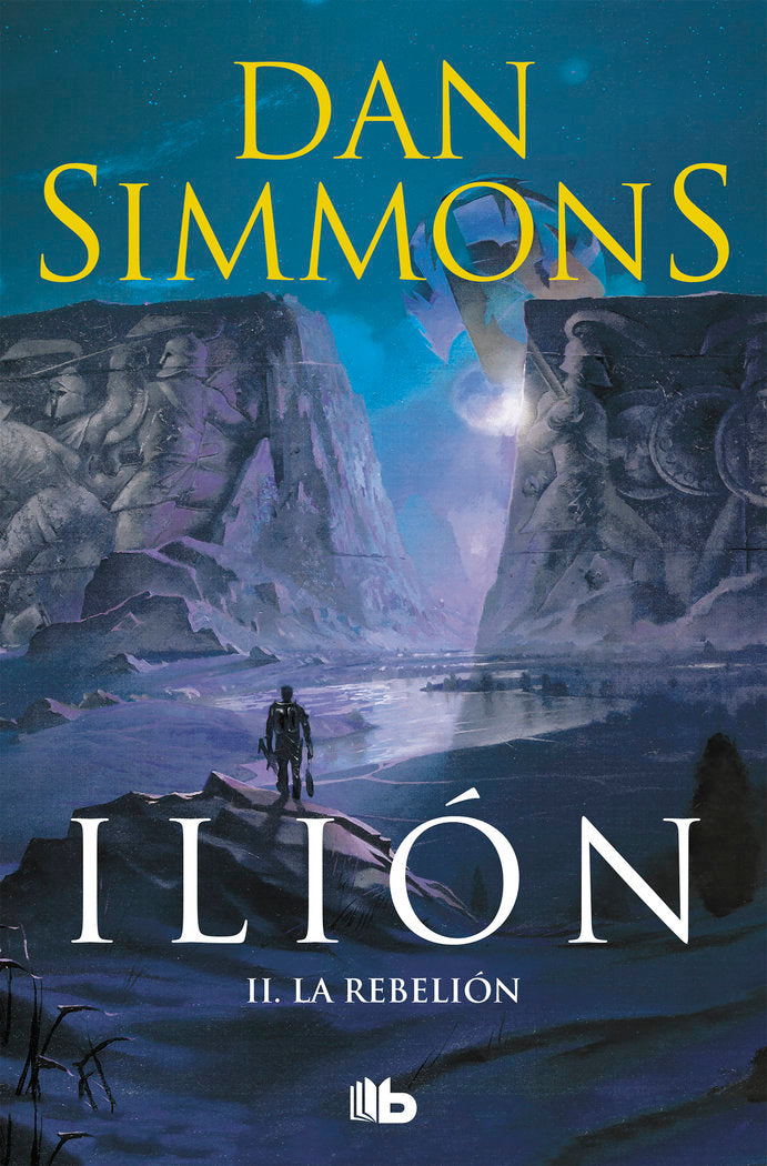 La rebelión (Ilion 2), de Simmons, Dan | portada del libro