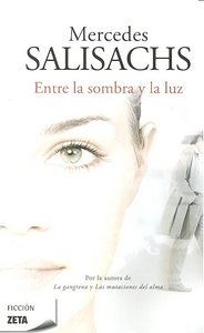 ENTRE LA SOMBRA Y LA LUZ ZB, de SALISACHS | portada del libro
