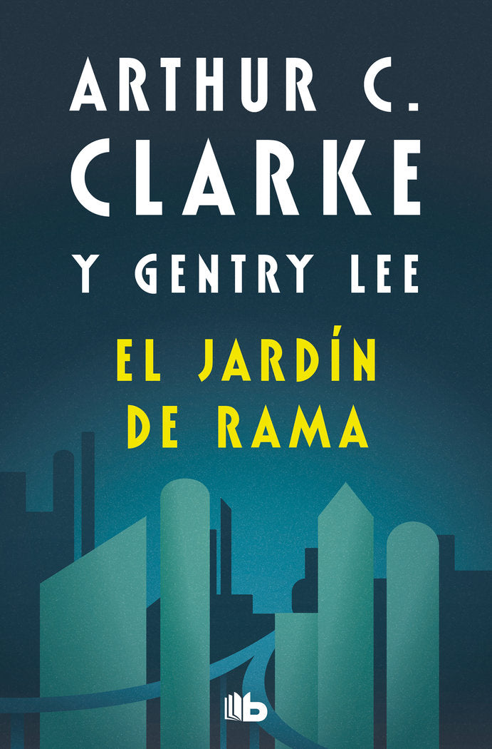 El jardín de Rama, de Clarke, Arthur C. | portada del libro