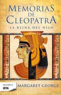 MEMORIAS DE CLEOPATRA 1 LA REINA DEL NILO ZB, de GEORGE | portada del libro