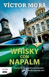 WHISKY CON NAPALM, de MORA | portada del libro