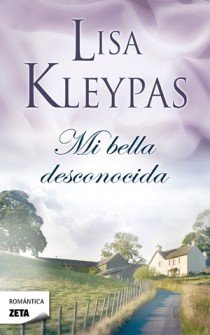 MI BELLA DESCONOCIDA, de KLEYPAS | portada del libro