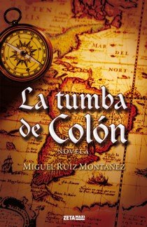 La tumba de Colón, de Ruiz Montañez | portada del libro