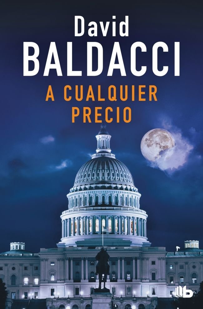 A cualquier precio, de Baldacci, David | portada del libro