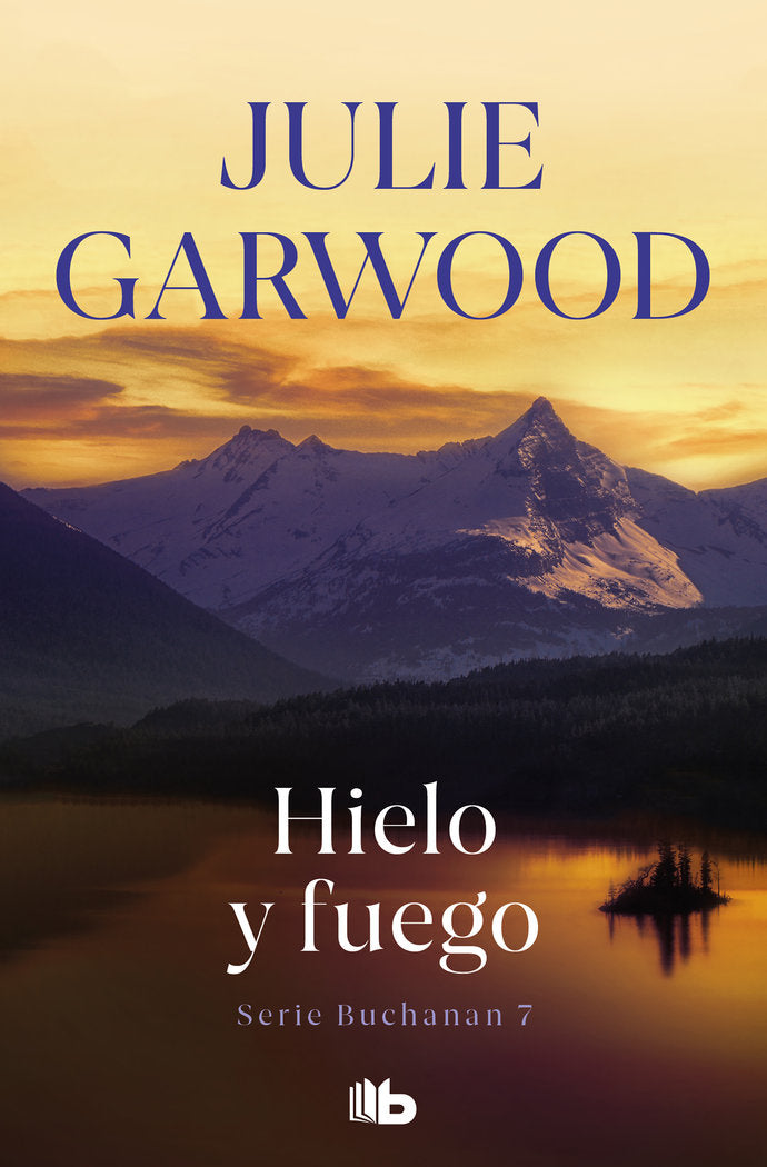 Hielo y fuego (Buchanan 7), de Garwood, Julie | portada del libro