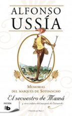 El secuestro de mamá (Marqués de Sotoancho), de Alfonso Ussía | portada del libro