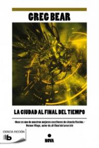 La ciudad al final del tiempo, de BEAR | portada del libro