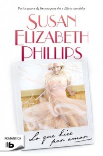 Lo que hice por amor (Golfistas 5), de Phillips, Susan Elizabeth | portada del libro