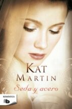 Seda y acero, de Kat Martin | portada del libro