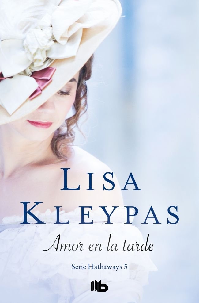 Amor en la tarde (Serie Hathaways 5), de Kleypas, Lisa | portada del libro