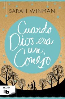Cuando Dios era un conejo, de Winman | portada del libro