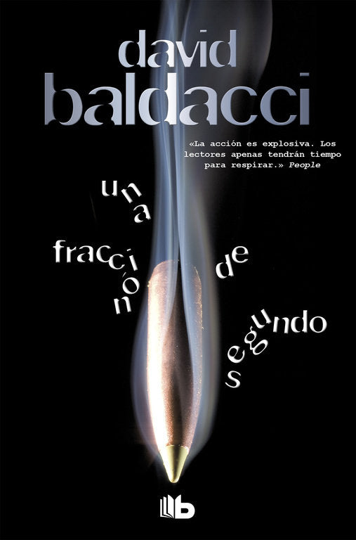 Una fracción de segundo, de BALDACCI | portada del libro