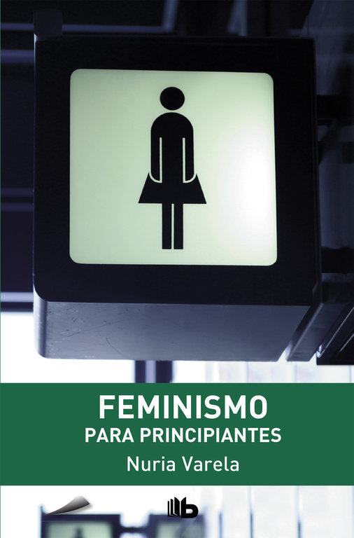 Feminismo para principiantes, de Varela | portada del libro