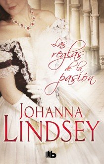 Las reglas de la pasión, de Lindsey | portada del libro