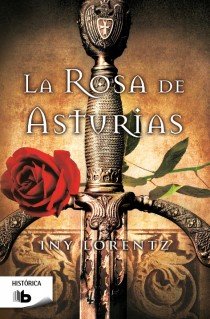 La rosa de Asturias, de Lorentz, Iny | portada del libro
