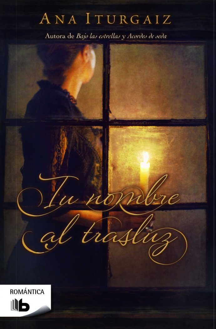 Tu nombre al trasluz, de Iturgaiz, Ana | portada del libro