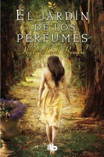 El jardín de los perfumes, de Lord Brown | portada del libro