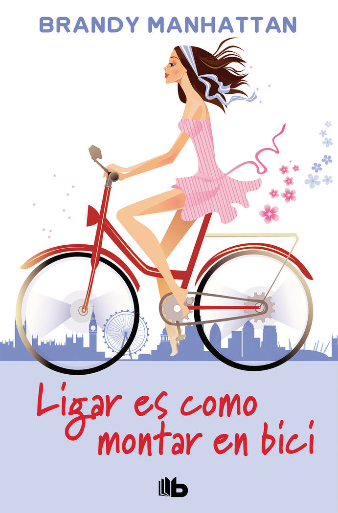 Ligar es como montar en bici, de Manhattan, Brandy | portada del libro