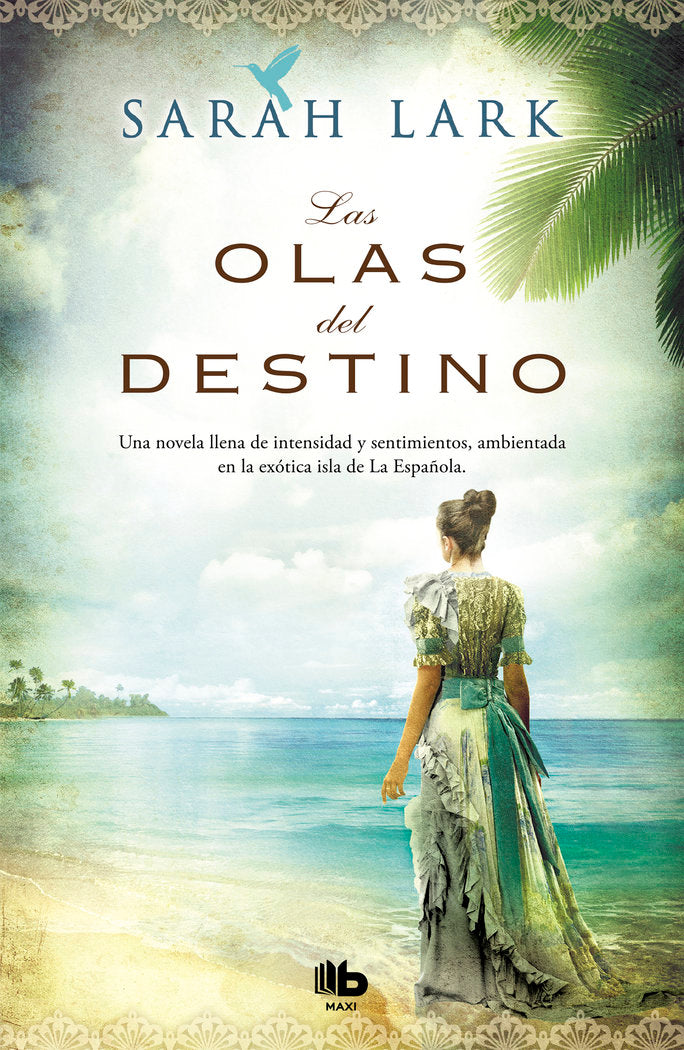 Las olas del destino (Serie del Caribe 2), de Lark, Sarah | portada del libro