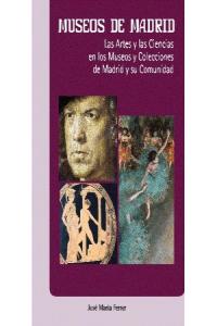 Museos de Madrid, de Ferrer, José María | portada del libro