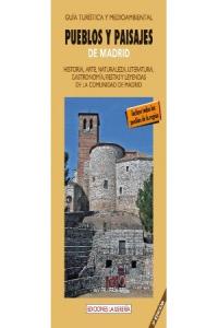 Pueblos y paisajes de Madrid, de Leralta, Javier | portada del libro