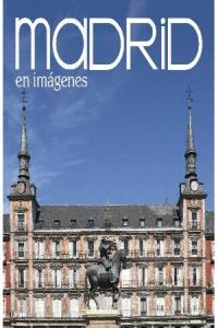 Madrid in immagini, de AA.VV. | portada del libro