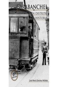 Carabanchel. Un distrito con historia, de José Mª Sánchez Molledo | portada del libro
