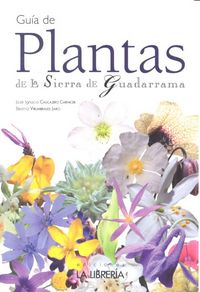 Guía de plantas de la Sierra de Guadarrama, de Cascajero Carnicer, José Ignacio | portada del libro