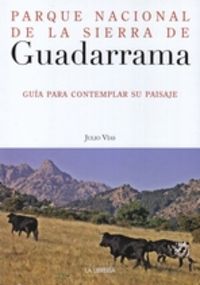 Parque Nacional de la Sierra de Guadarrama, de Vías | portada del libro