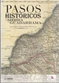 Pasos Históricos de la Sierra Guadarrma, de Fernández Troyano, Leonardo | portada del libro