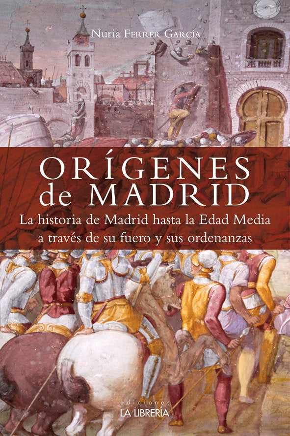 Orígenes de Madrid, de Ferrer García, Nuria | portada del libro