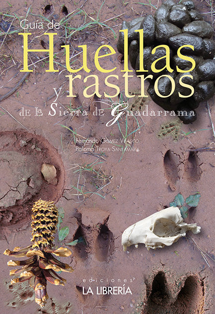 Huellas y rastros de la Sierra de Guadarrama, de Gómez Velasco, Fernando | portada del libro
