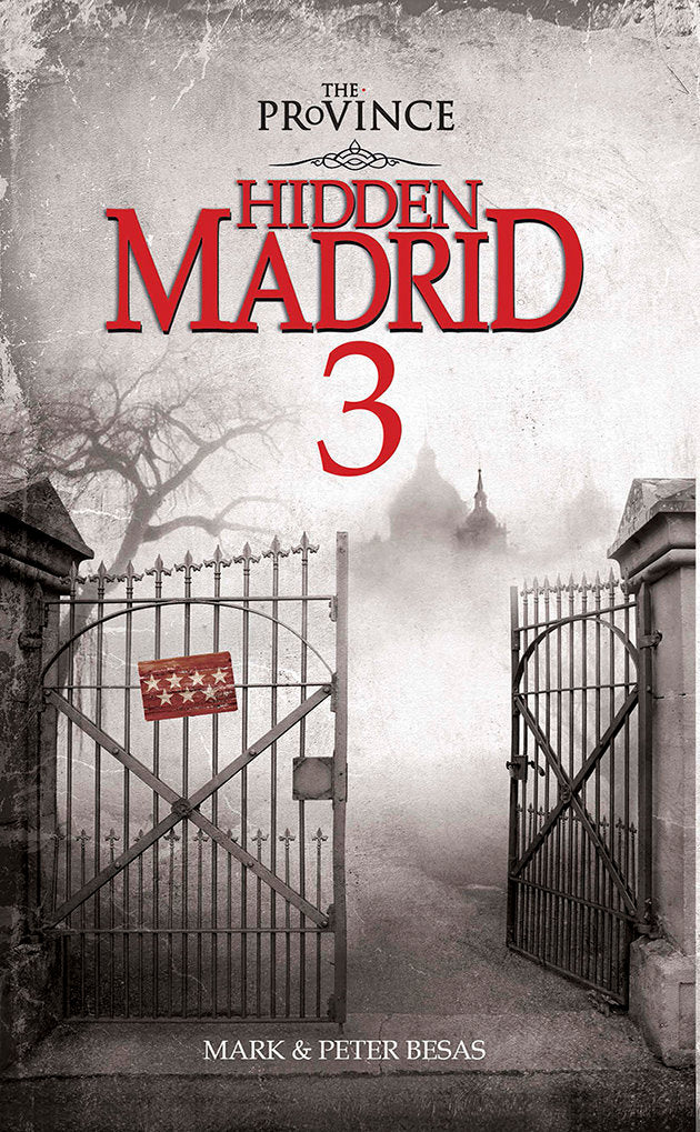 Hidden Madrid 3. The Province, de BESAS, PETER | portada del libro