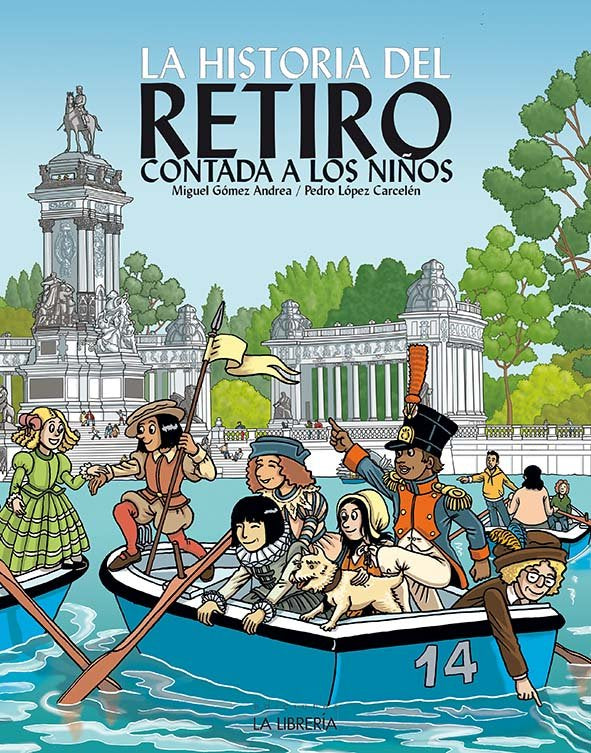 La Historia del Retiro contada a los niños, de Pedro López Carcelén | portada del libro