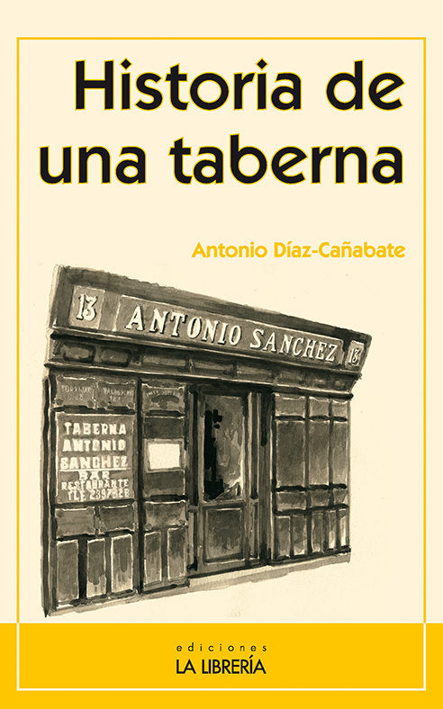 Historia de una taberna, de Díaz-Cañabate, Antonio | portada del libro
