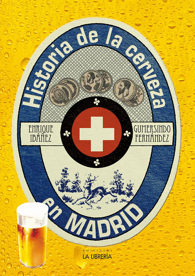 Historia de la cerveza en Madrid, de Ibáñez López, Enrique | portada del libro