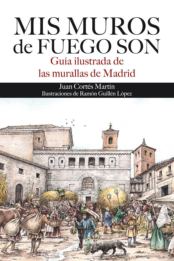 Mis muros de fuegos son, de Cortés Martín, Juan | portada del libro