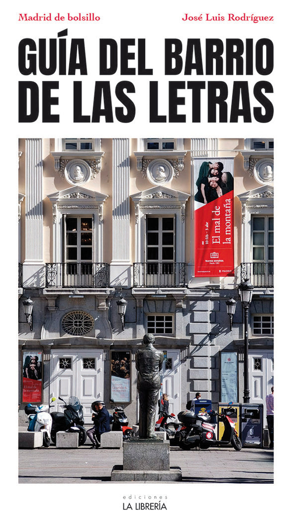 GUIA DEL BARRIO DE LAS LETRAS, de RODRIGUEZ CHECA, JOSE LUIS | portada del libro