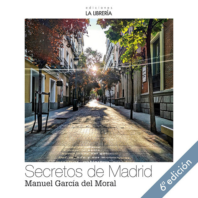 SECRETOS DE MADRID, de GARCIA DEL MORAL ESCOBEDO | portada del libro