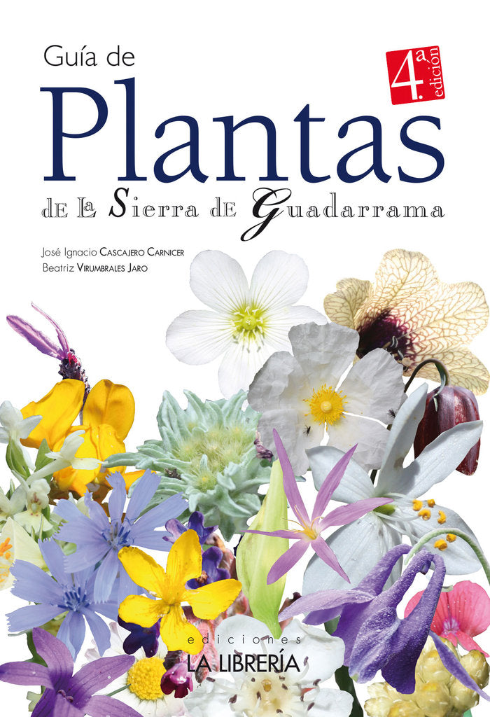 GUIA DE PLANTAS DE LA SIERRA DE GUADARRAMA, de CASCAJERO, JOSE IGNACIO | portada del libro