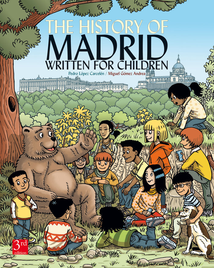 THE HISTORY OF MADRID WRITTEN FOR CHILDREN, de LOPEZ CARCELEN, PEDRO | portada del libro