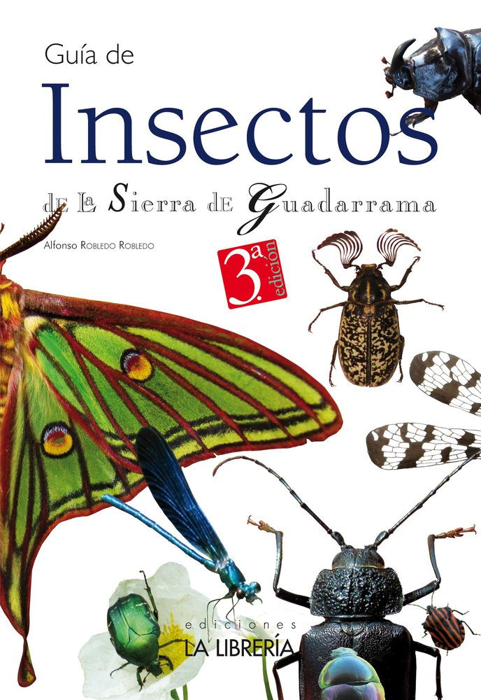 GUIA DE INSECTOS DE LA SIERRA DE GUADARRAMA, de ROBLEDO ROBLEDO, ALFONSO | portada del libro