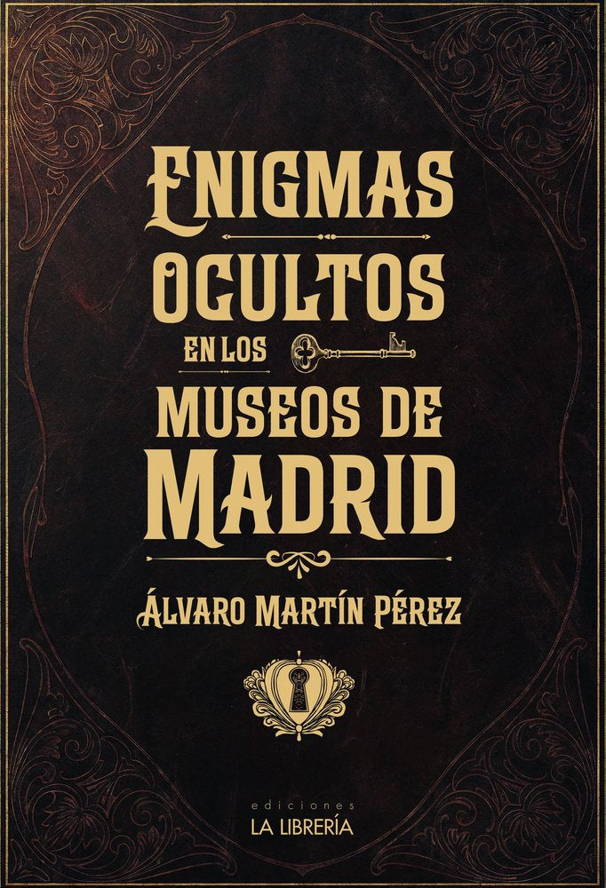 ENIGMAS OCULTOS EN LOS MUSEOS DE MADRID, de MARTIN PEREZ, ALVARO | portada del libro