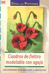 Serie Fieltro Modelable nº 10. CUADROS DE FIELTRO MODELABLE CON AGUJA, de Klös, Lidia | portada del libro