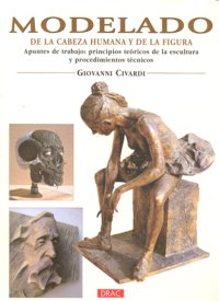 MODELADO DE LA CABEZA HUMANA Y DE LA FIGURA, de CIVARDI | portada del libro