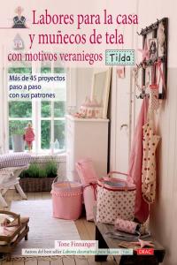 LABORES PARA LA CASA Y MUÑECOS DE TELA CON MOTIVOS VERANIEGOS. TILDA, de Finnanger, Tone | portada del libro