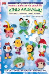 Serie Muñecos de Ganchillo nº 3. NUEVOS MUÑECOS DE GANCHILLO MINIS AMIGURUMIS, de Bolgert, Nelli | portada del libro
